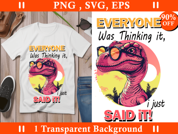 Download Sarcastic Sublimation Tshirt, Funny Dino - Sublimation Collection