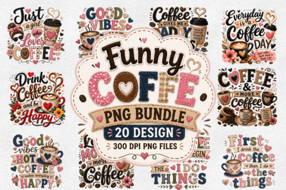 Download Coffee Sublimation PNG Designs Bundle - Sublimation Collection
