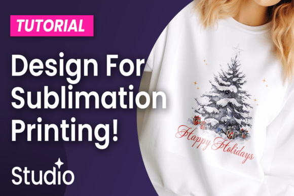 Download How to Create a Design for Sublimation - Sublimation Collection