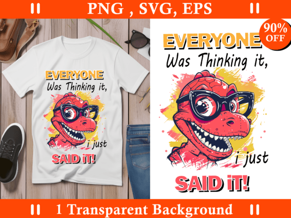 Download Sarcastic Sublimation Tshirt, Funny Dino - Sublimation Collection