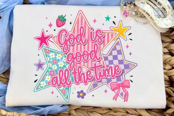 Download God is Good All the Time PNG Sublimation - Sublimation Collection